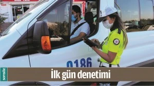 İLK G&Uuml;N DENETİMİ