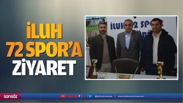İluh 72 Spor&rsquo;a ziyaret