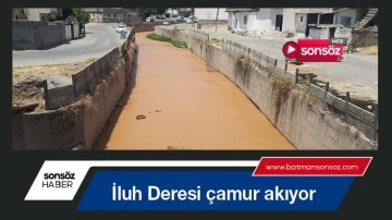 İluh Deresi &ccedil;amur akıyor