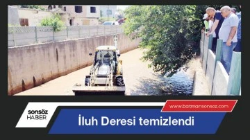 İluh Deresi temizlendi