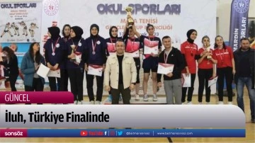 İluh, Türkiye Finalinde