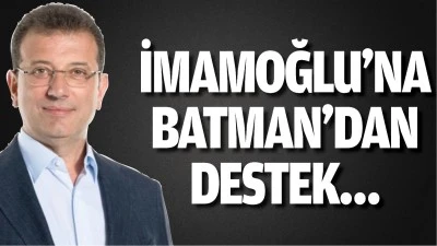 İmamoğlu&rsquo;na Batman&rsquo;dan destek&hellip;