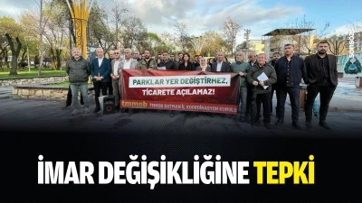 İmar değişikliğine tepki
