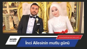 İnci Ailesinin mutlu g&uuml;n&uuml; 