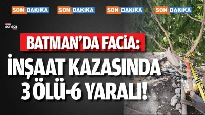 İnşaat kazasında 3 &ouml;l&uuml;-6 yaralı!