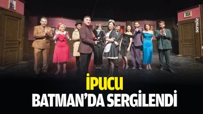 İpucu, Batman&rsquo;da sergilendi