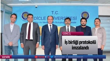 İş birliği protokol&uuml; imzalandı
