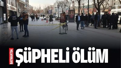 Batman'da ş&uuml;pheli &ouml;l&uuml;m