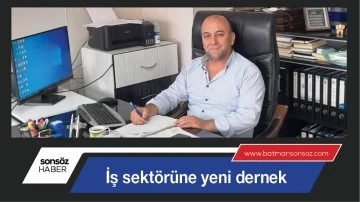 İş sekt&ouml;r&uuml;ne yeni dernek