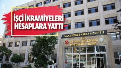 İş&ccedil;i ikramiyeleri hesaplara yattı