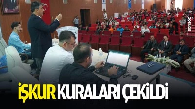 İŞKUR kuraları &ccedil;ekildi