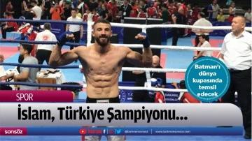 İslam, T&uuml;rkiye Şampiyonu&hellip;