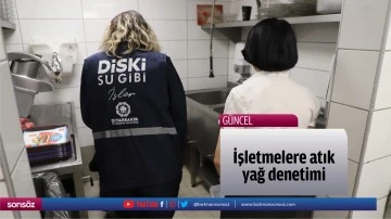İşletmelere atık yağ denetimi