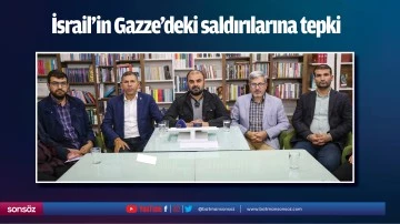 İsrail'in Gazze'deki saldırılarına tepki