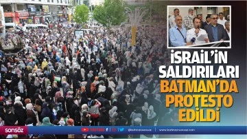 İsrail'in saldırıları Batman'da protesto edildi