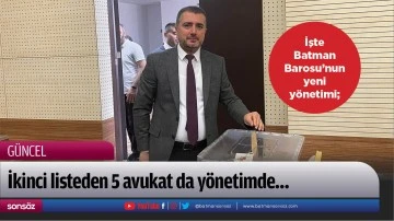 İşte Batman Barosu&rsquo;nun yeni y&ouml;netimi;