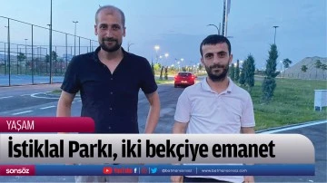 İstiklal Parkı, iki bek&ccedil;iye emanet