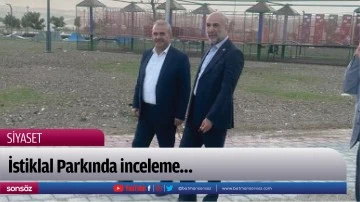 İstiklal Parkında inceleme&hellip;