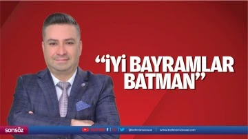 &ldquo;İyi bayramlar Batman&rdquo;