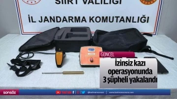 İzinsiz kazı operasyonunda 3 ş&uuml;pheli yakalandı