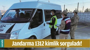 JANDARMA 1312 KİMLİK SORGULADI!