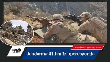 Jandarma 41 tim’le operasyonda