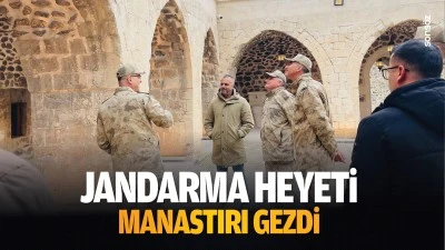 Jandarma heyeti, manastırı gezdi