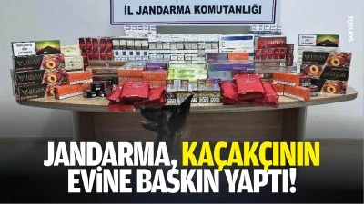 Jandarma, ka&ccedil;ak&ccedil;ının evine baskın yaptı!