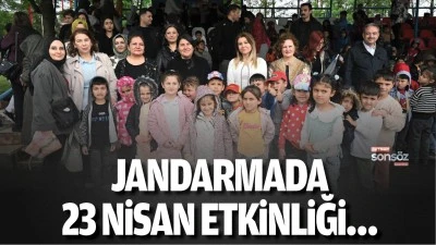 Jandarmada 23 Nisan etkinliği&hellip;