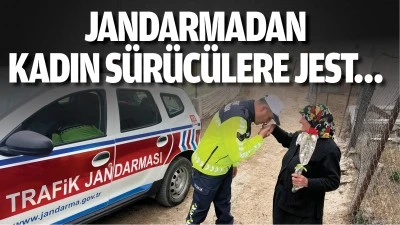 Jandarmadan kadın s&uuml;r&uuml;c&uuml;lere jest&hellip;
