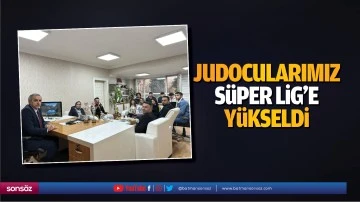 Judocularımız, s&uuml;per lige y&uuml;kseldi