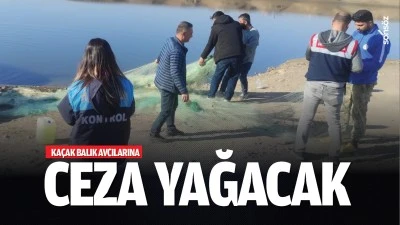 Ka&ccedil;ak balık avcılarına ceza yağacak