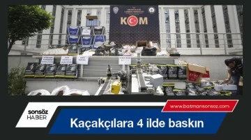 Ka&ccedil;ak&ccedil;ılara 4 ilde baskın