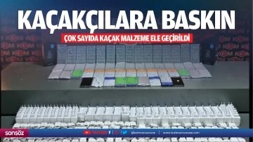 Ka&ccedil;ak&ccedil;ılara baskın; &Ccedil;ok sayıda ka&ccedil;ak malzeme ele ge&ccedil;irildi