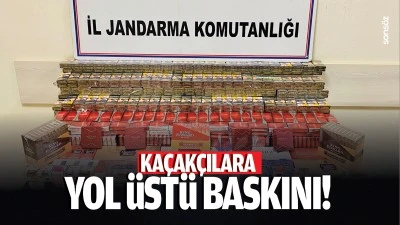 Ka&ccedil;ak&ccedil;ılara yol &uuml;st&uuml; baskını!