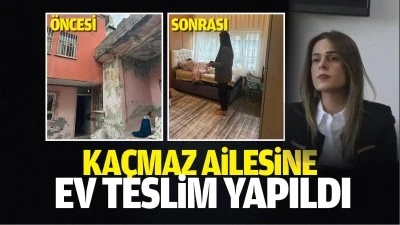 Ka&ccedil;maz ailesine ev teslimi yapıldı