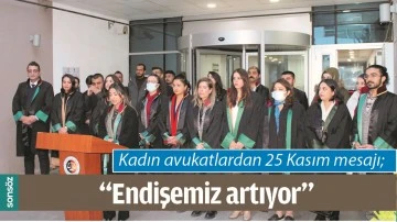 KADIN AVUKATLARDAN 25 KASIM MESAJI