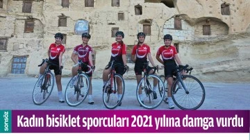 Kadın bisiklet sporcuları 2021 yılına damga vurdu 