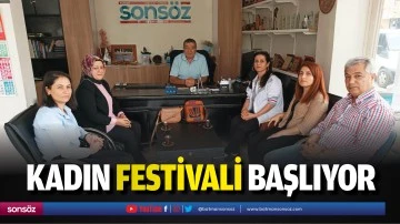 Kadın Festivali başlıyor