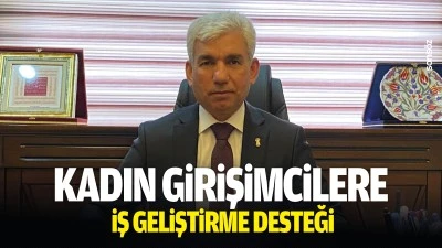 Kadın girişimcilere iş geliştirme desteği