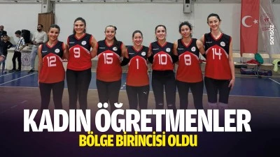Kadın &ouml;ğretmenler b&ouml;lge birincisi oldu