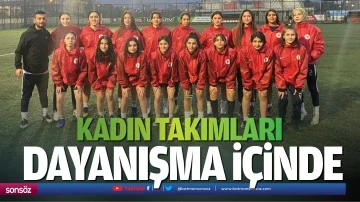Kadın takımları, dayanışma i&ccedil;inde