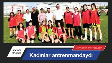 Kadınlar antrenmandaydı