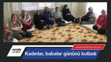 Kadınlar, babalar g&uuml;n&uuml;n&uuml; kutladı