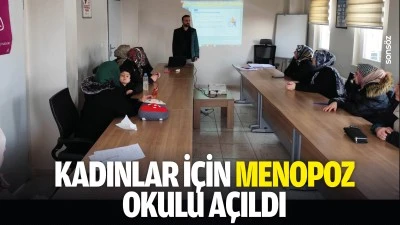 Kadınlar i&ccedil;in menopoz okulu a&ccedil;ıldı