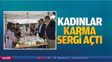 Kadınlar karma sergi a&ccedil;tı