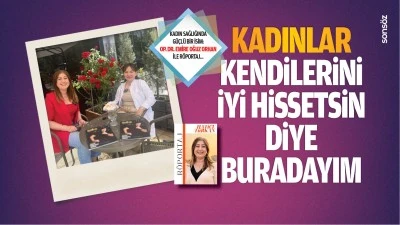 &ldquo;Kadınlar kendilerini iyi hissetsin diye buradayım&rdquo;