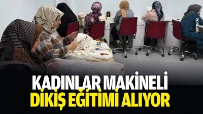 Kadınlar makineli dikiş eğitimi alıyor