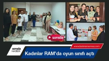 Kadınlar RAM&rsquo;da oyun sınıfı a&ccedil;tı