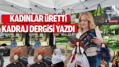 Kadınlar &uuml;retti, Kadraj Dergisi yazdı
